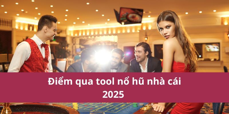 tool nổ hũ